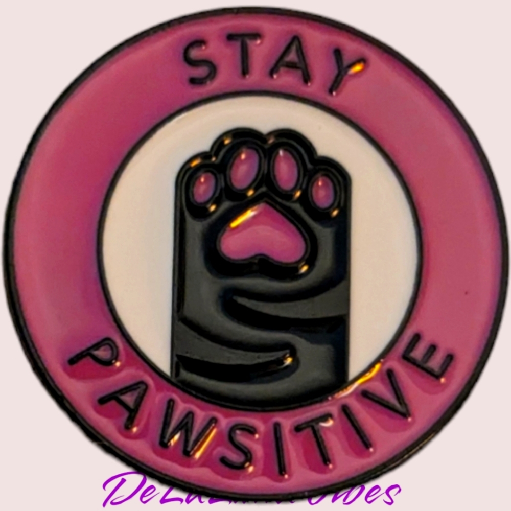 3/$12 🐾 New Enamel Pin "Stay Pawsitve"  🐾Animal Lovers Unite! 🐾